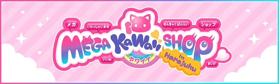 MEGA KAWAII SHOP in Harajuku