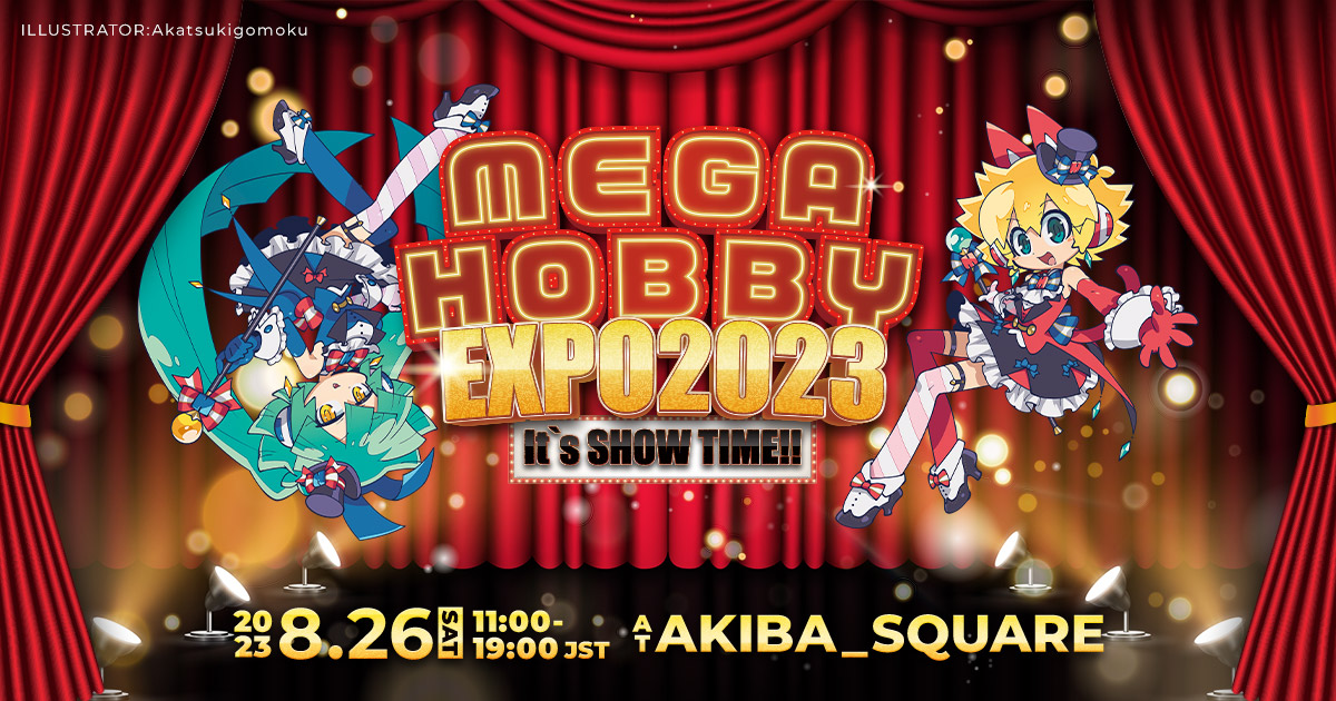 Mega Hobby EXPO EXPO2023 It’s SHOW TIME!! Official Site